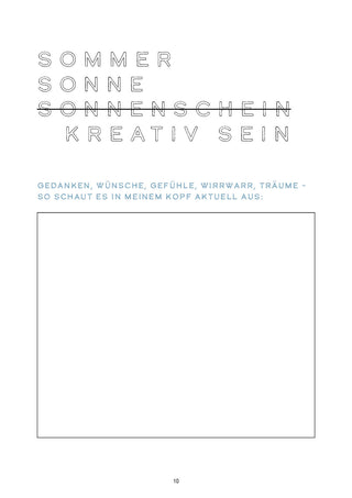 We Are Forelsket kreativ Sein Achtsamkeit